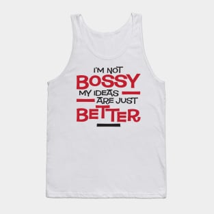 Bossy Tank Top